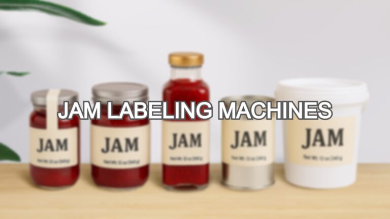 Jam Labeling Machines