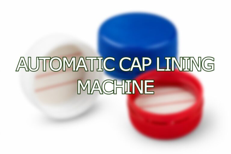 Automatic Cap Lining Machine